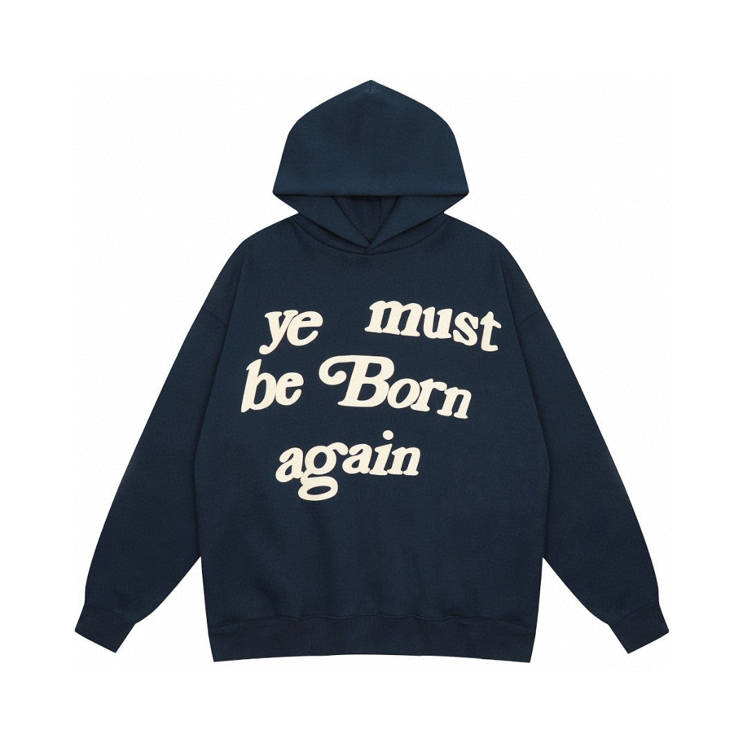 Ye Must Be Born Again Hoodie